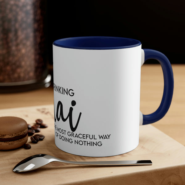 Drinking Chai Mug, 11oz